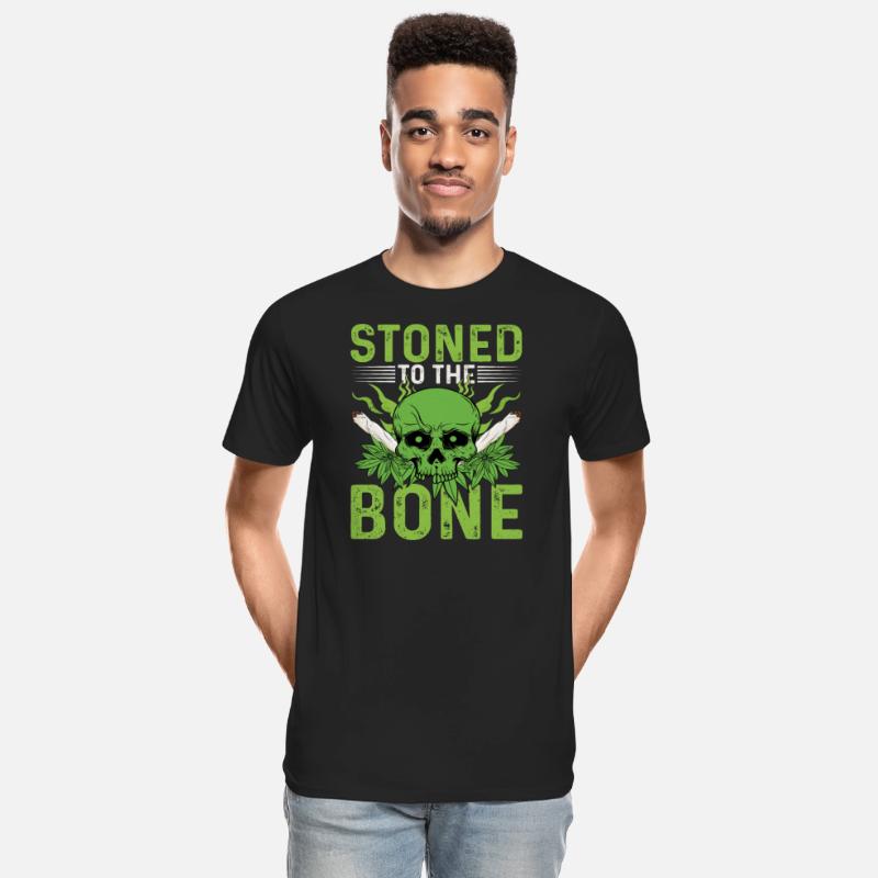 Stoned to the Bone | Cannabis | Weed | 420