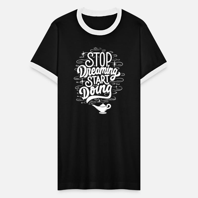 Stop Dreaming Start Doing