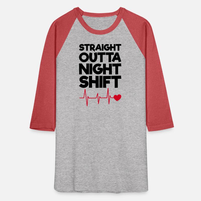 Straight Outta Night Shift