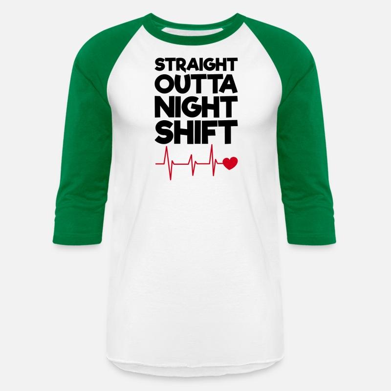 Straight Outta Night Shift