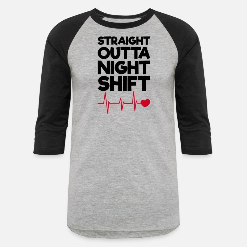 Straight Outta Night Shift