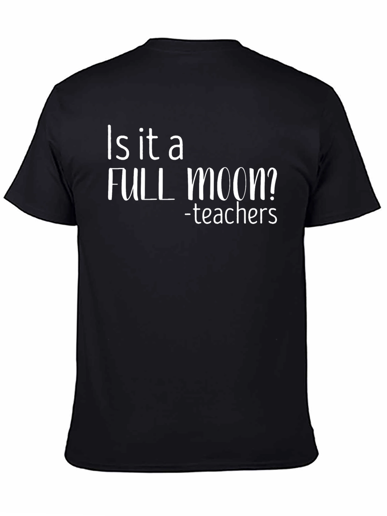 Full Moon Teachers Black Graphic T-Shirt