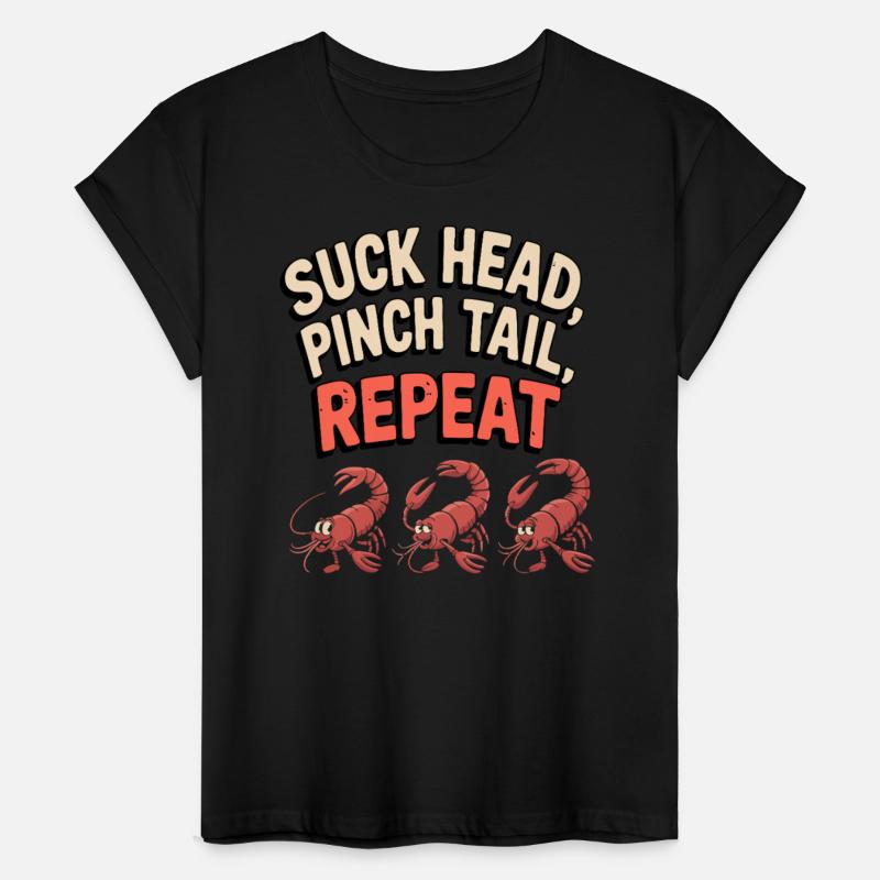 Suck Head Pinch Tail Repeat Funny Crawfish Boil