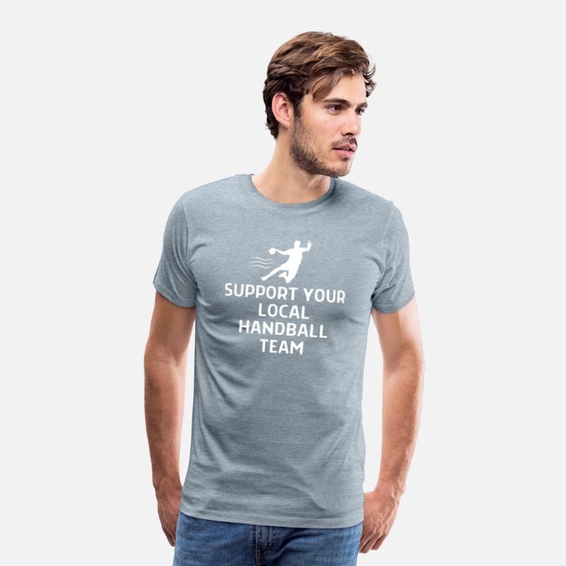 Suport Your Local Handball Handball Player
