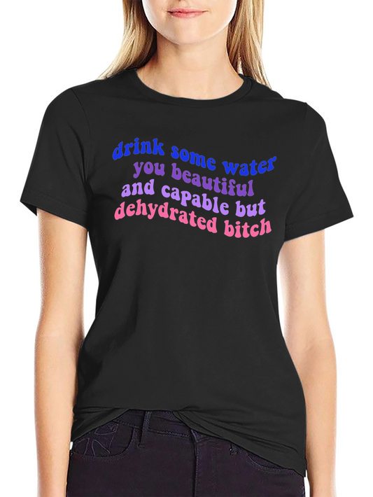 Drink Water T-Shirt