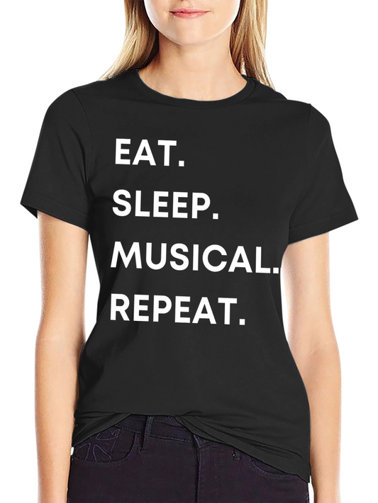 Eat Sleep Musical Repeat T-Shirt
