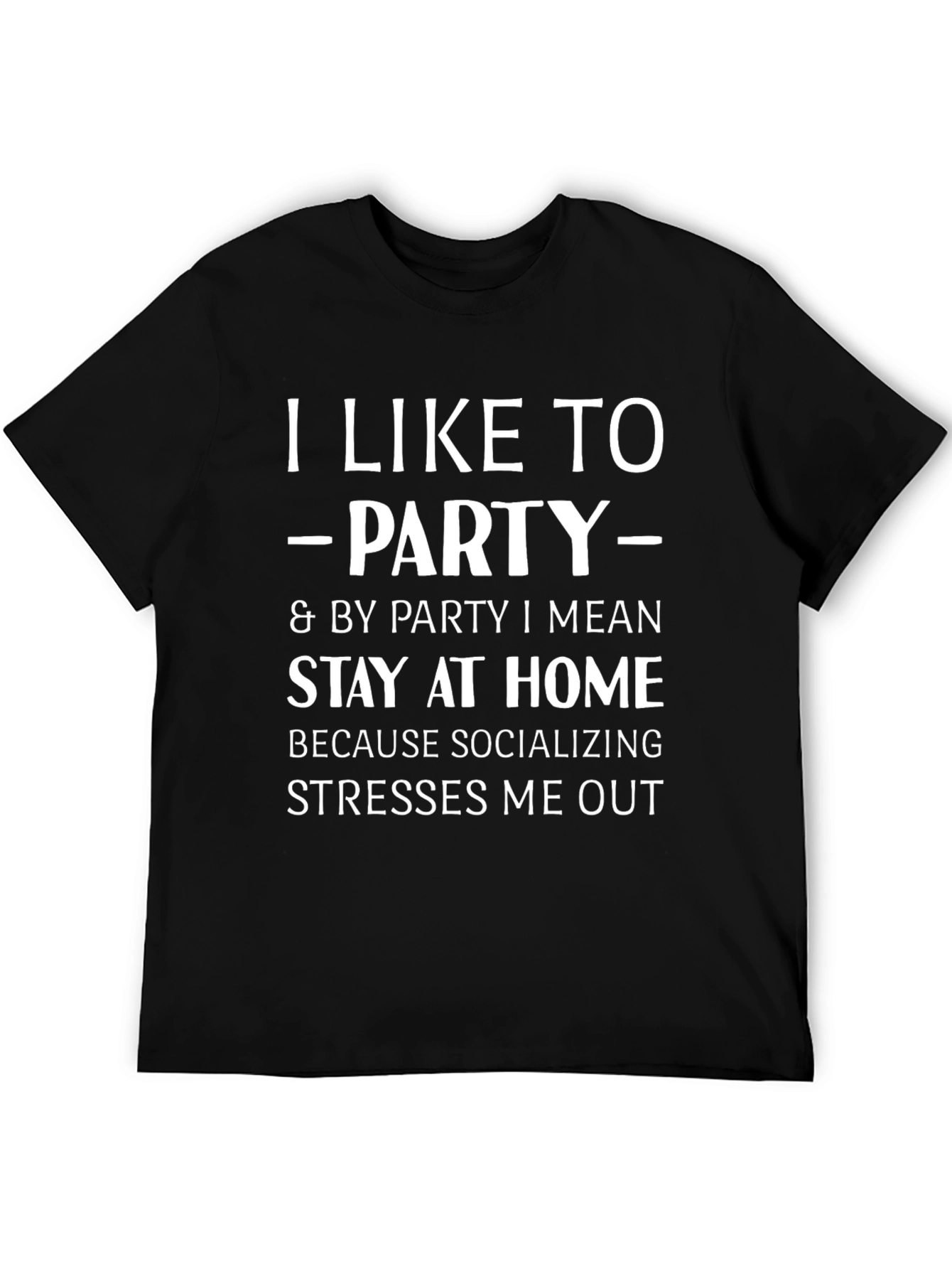 Introvert Party T-Shirt - Socializing Stress Relief
