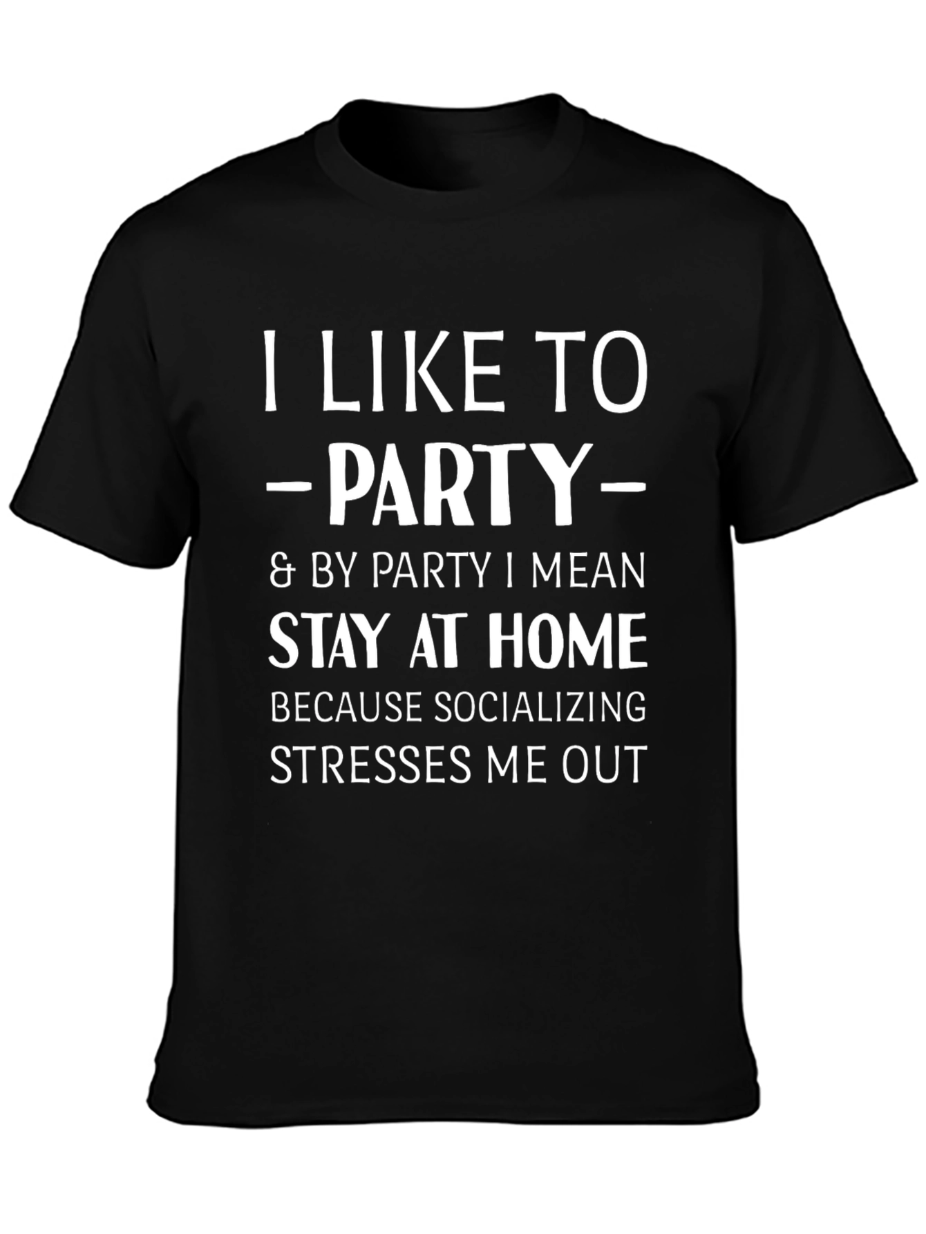 Introvert Party T-Shirt - Socializing Stress Relief