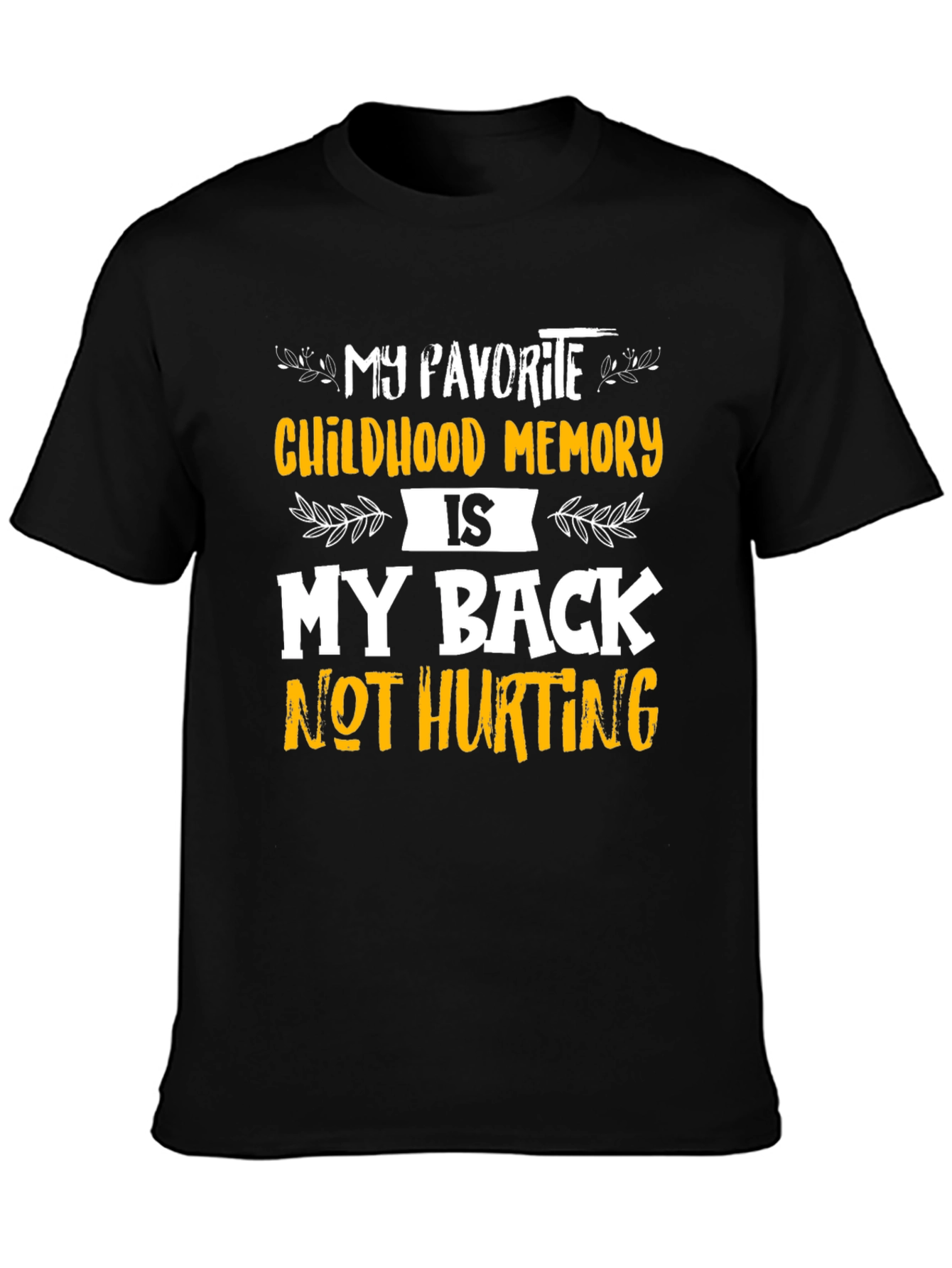 Funny Back Pain Relief T-Shirt