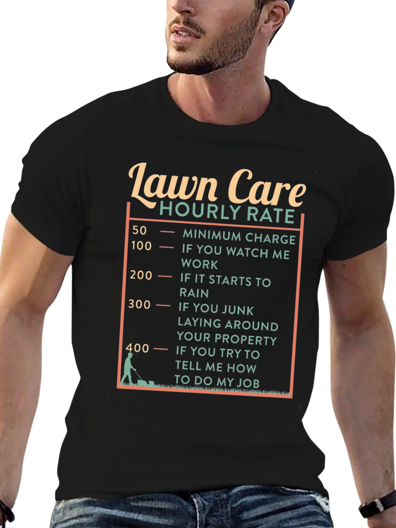 Lawn Care Hourly Rate Funny Graphic Tee