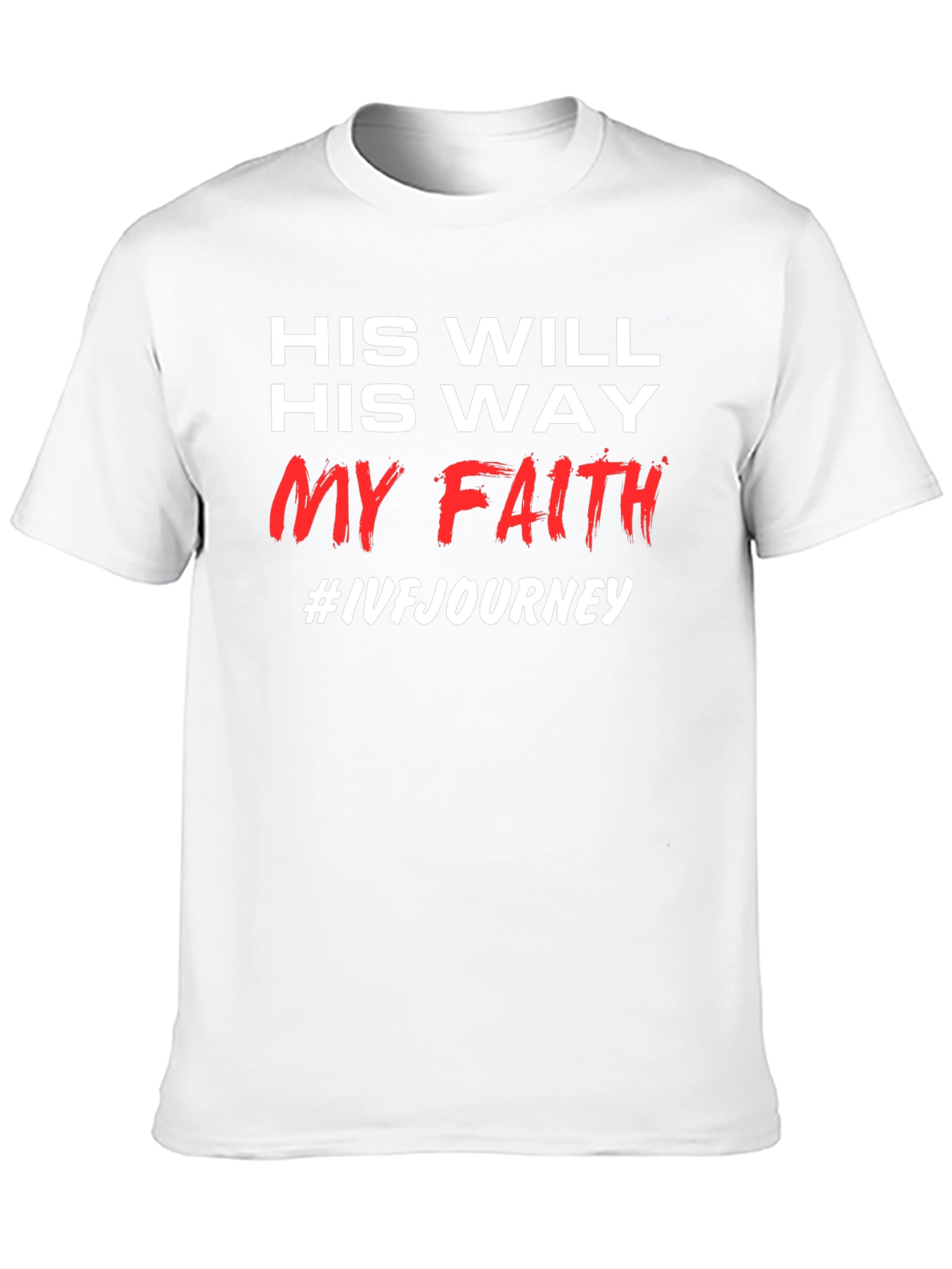Faithful IVF Journey T-Shirt
