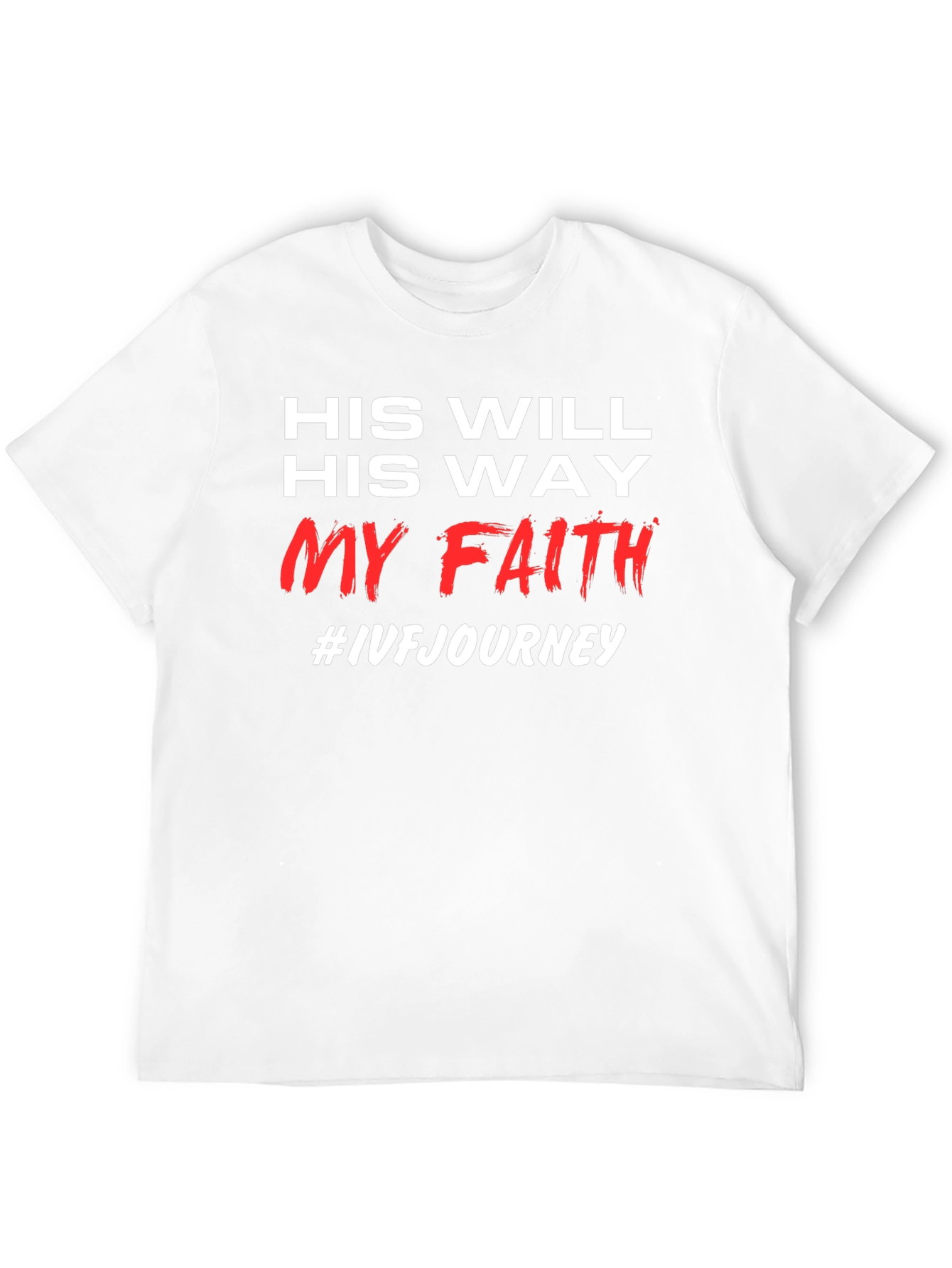 Faithful IVF Journey T-Shirt
