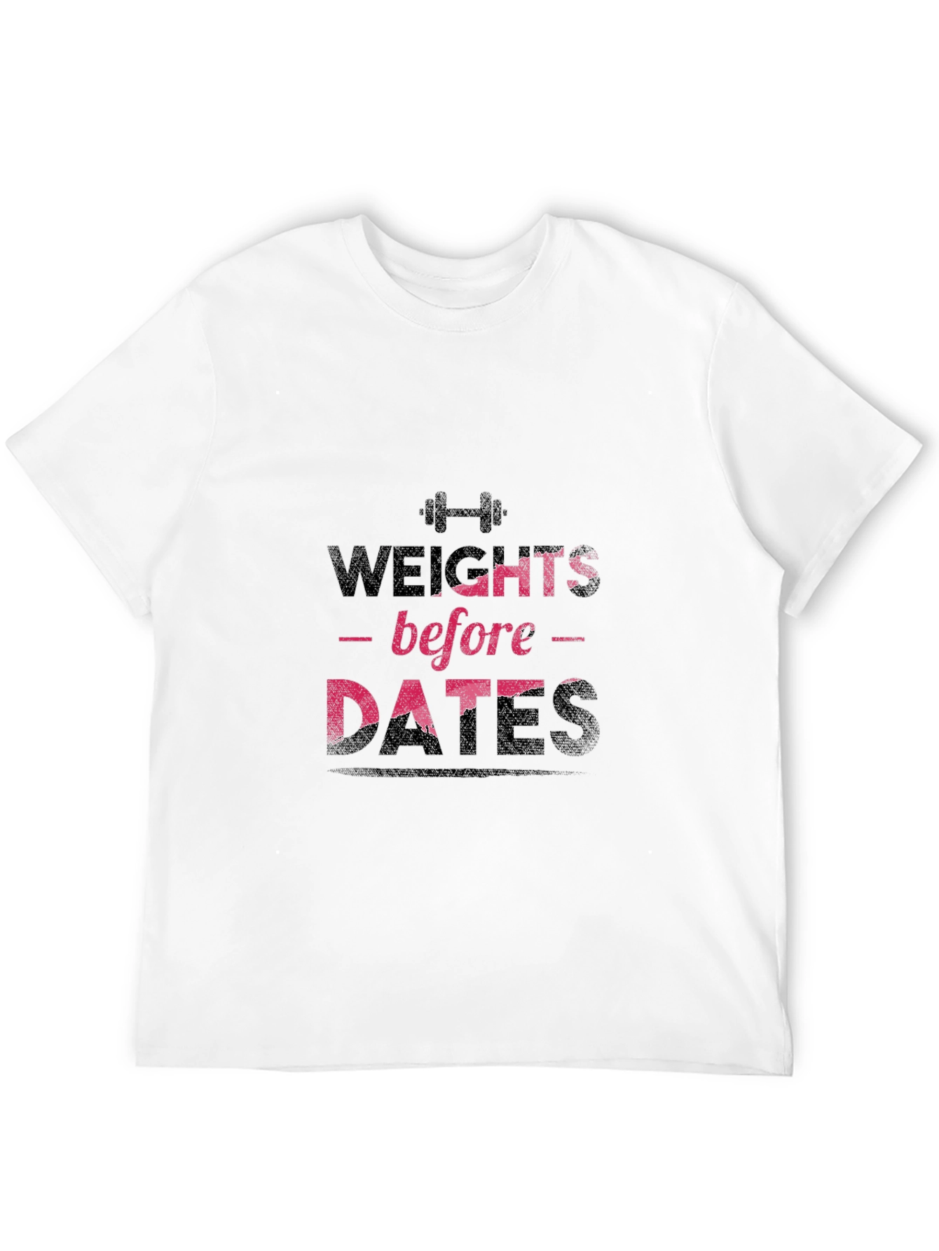 Weights Before Dates Graphic Tee