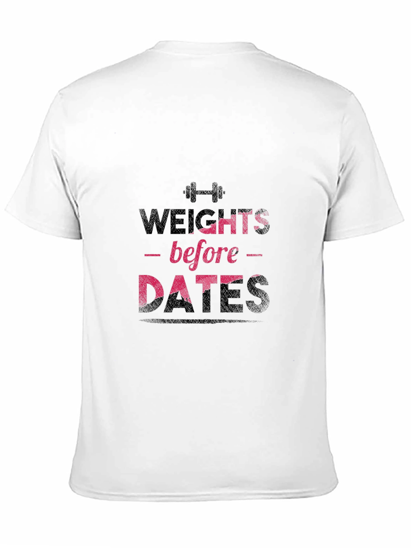 Weights Before Dates Graphic Tee