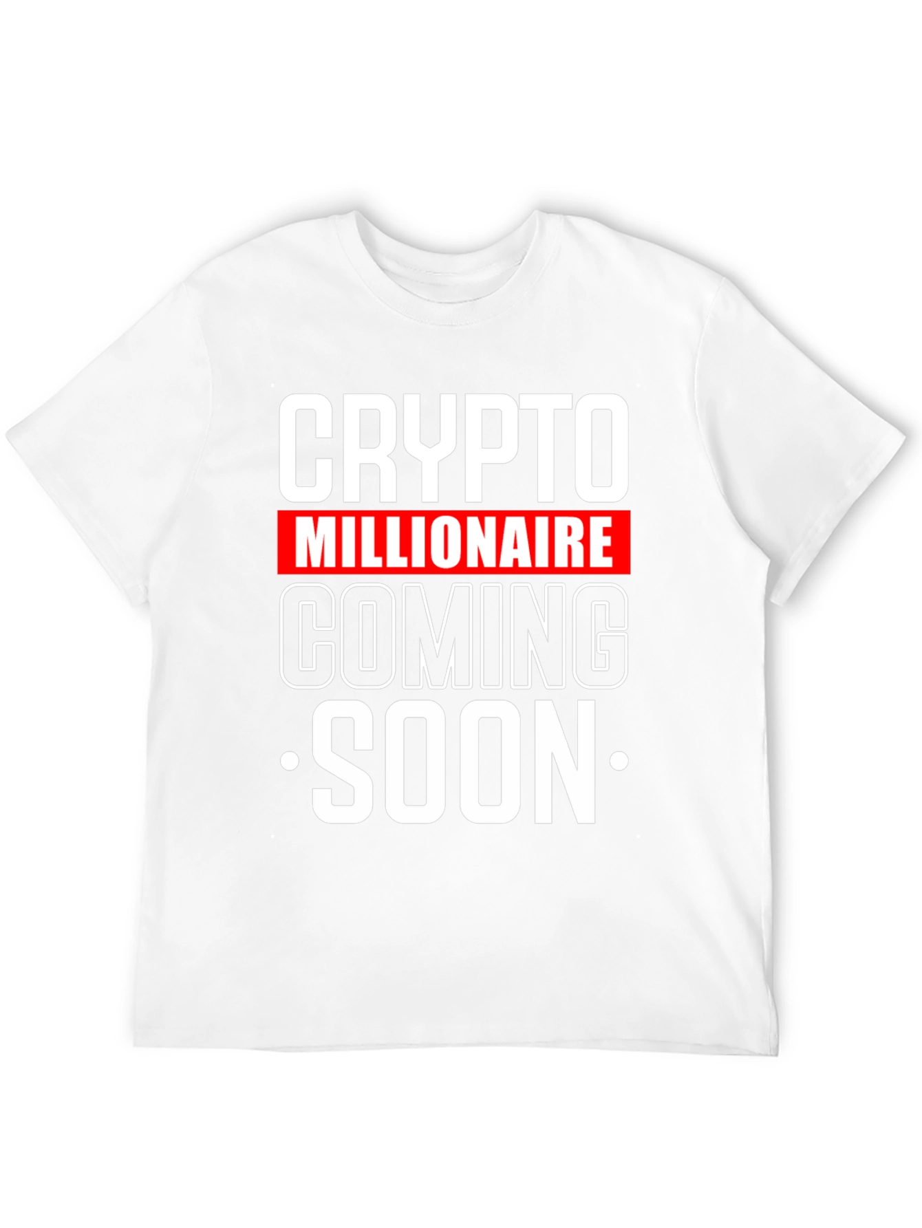 Crypto Millionaire Coming Soon T-Shirt