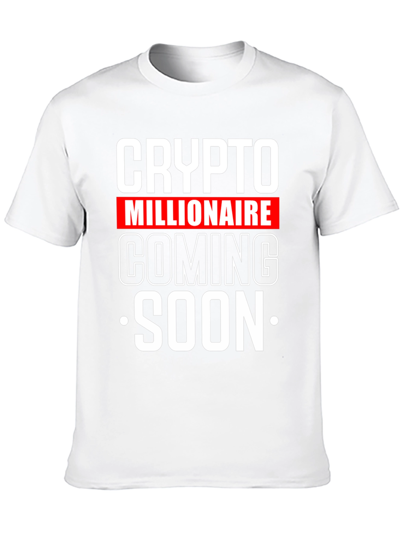 Crypto Millionaire Coming Soon T-Shirt