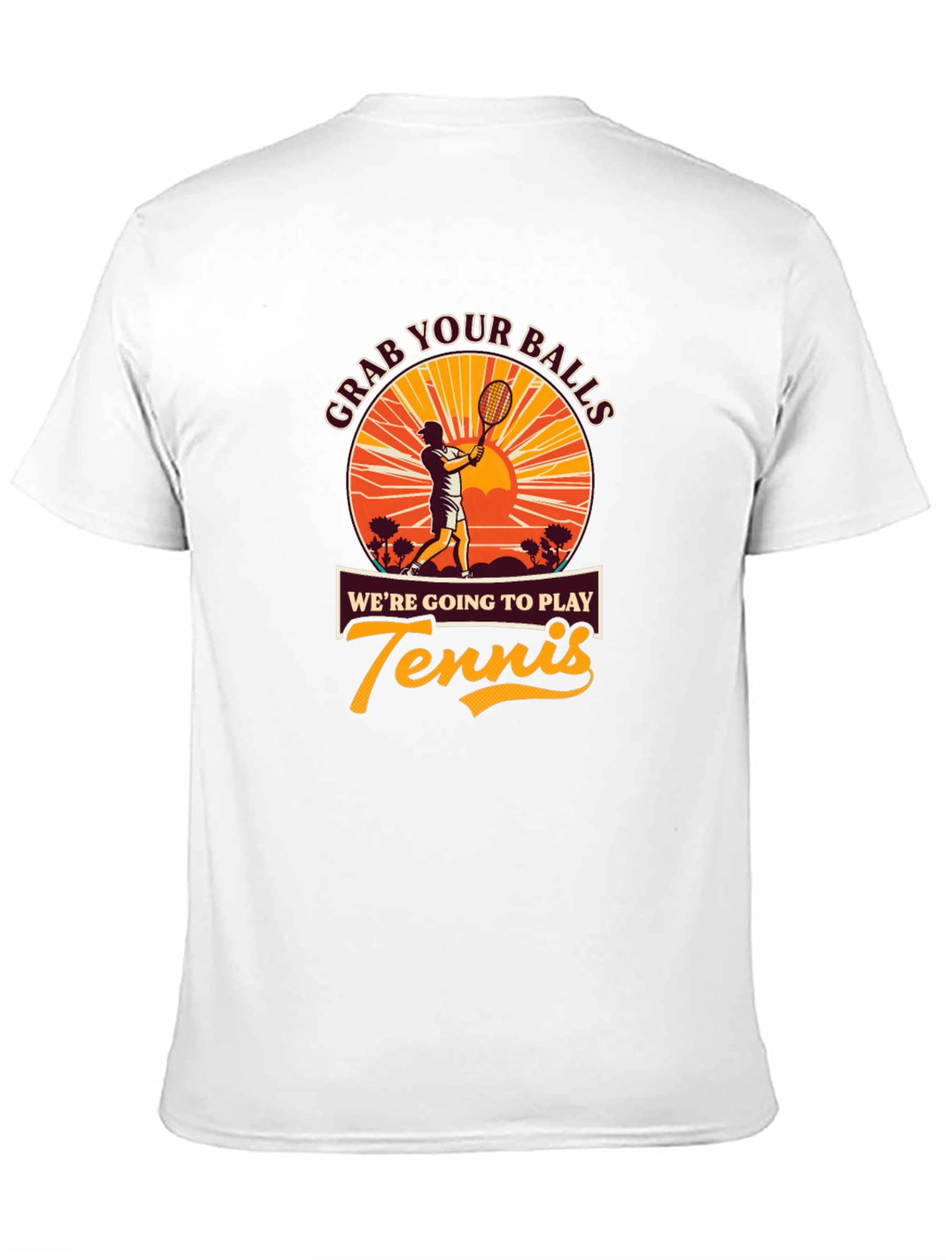Grab Your Balls Funny Tennis Player Graphic T-Shirt
