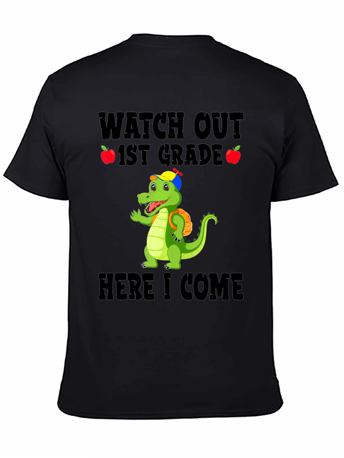 Watch Out 1st Grade Here I Come T-Shirt