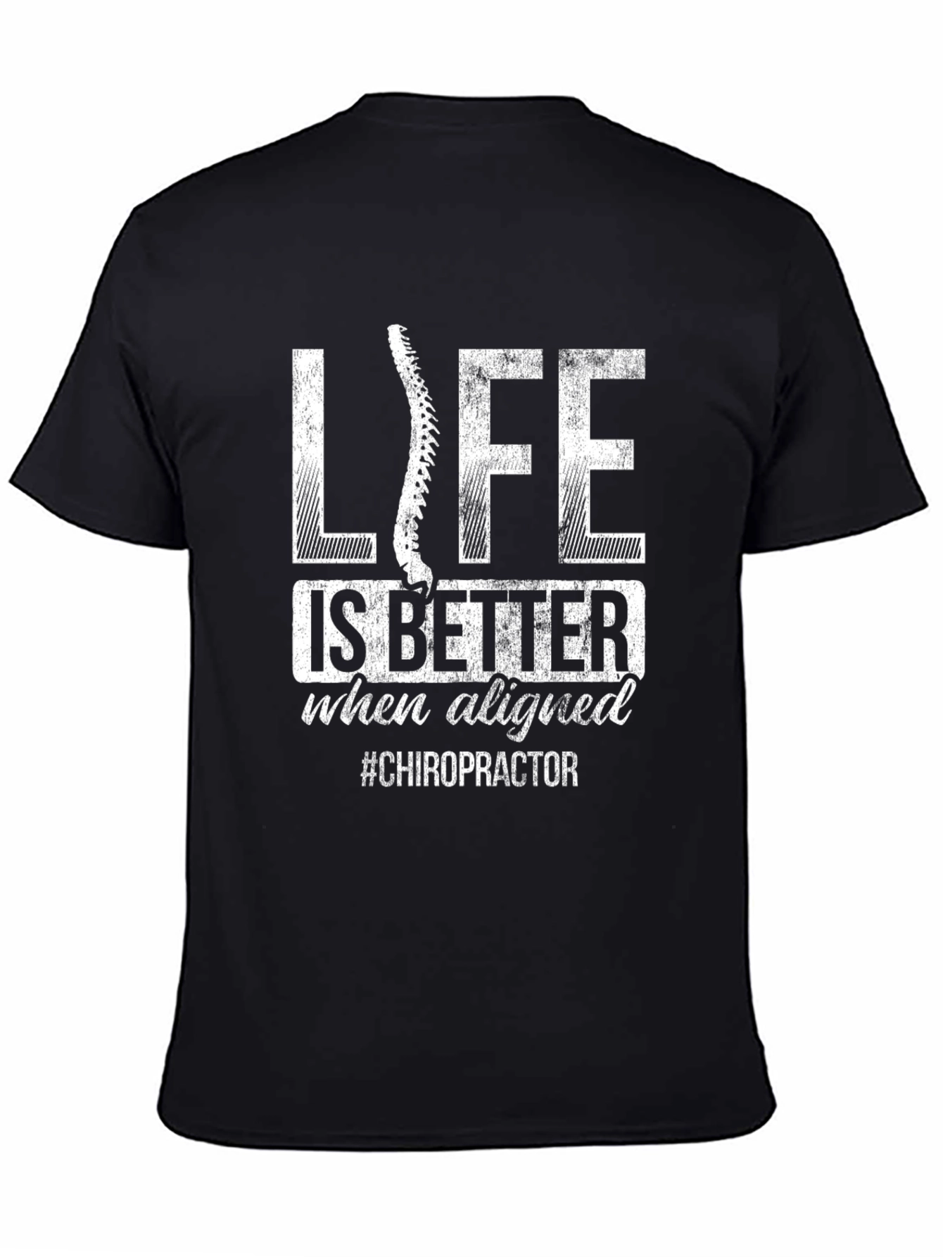 Chiropractor Life is Better Aligned Black T-Shirt