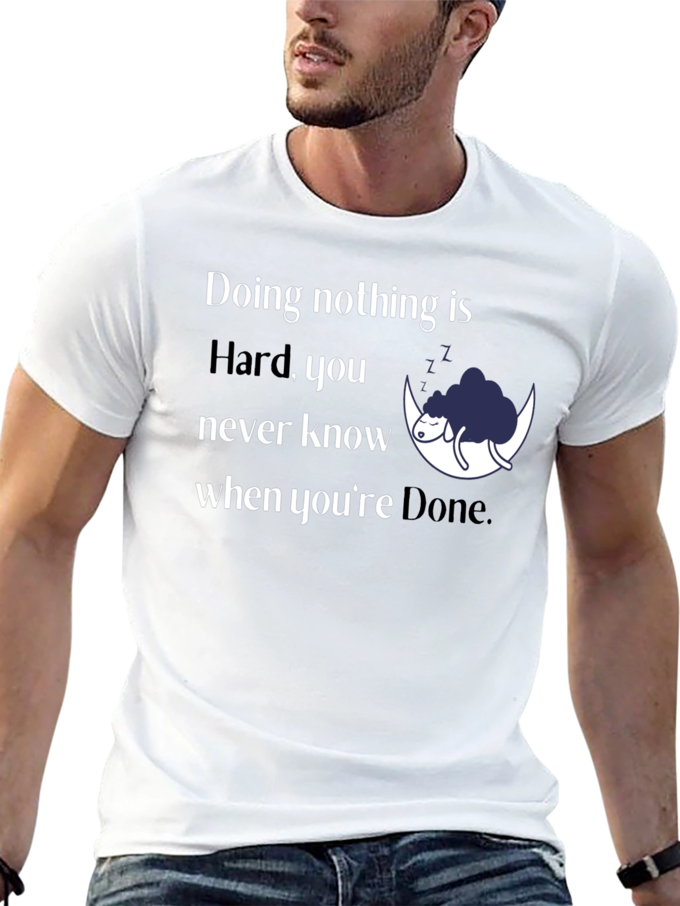 Funny Doing Nothing is Hard Graphic Tee