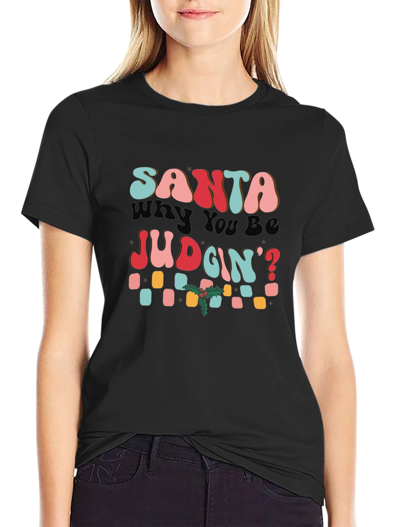 Retro Santa Why You Be Judgin T-Shirt