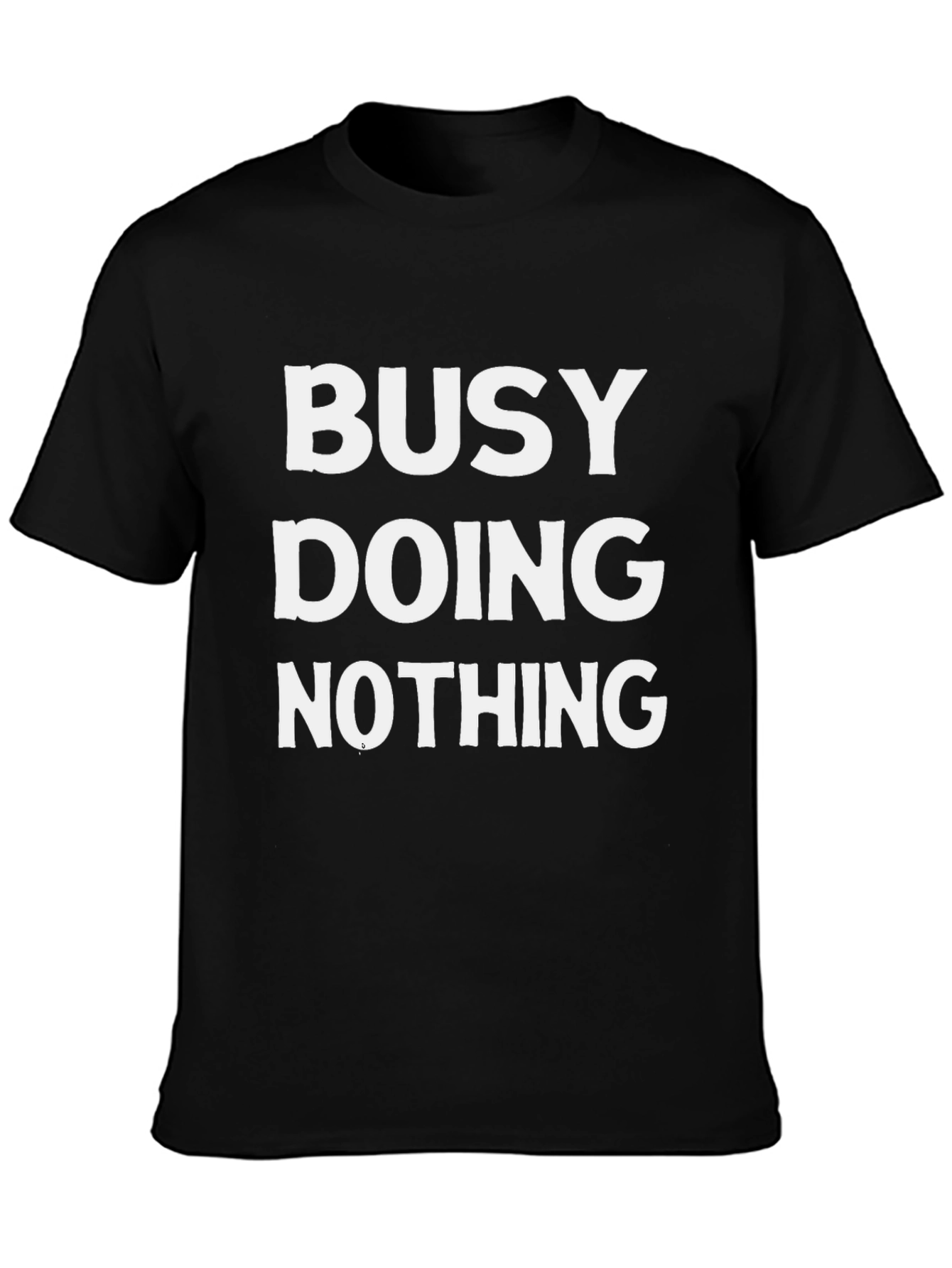 Busy Doing Nothing Graphic Tee