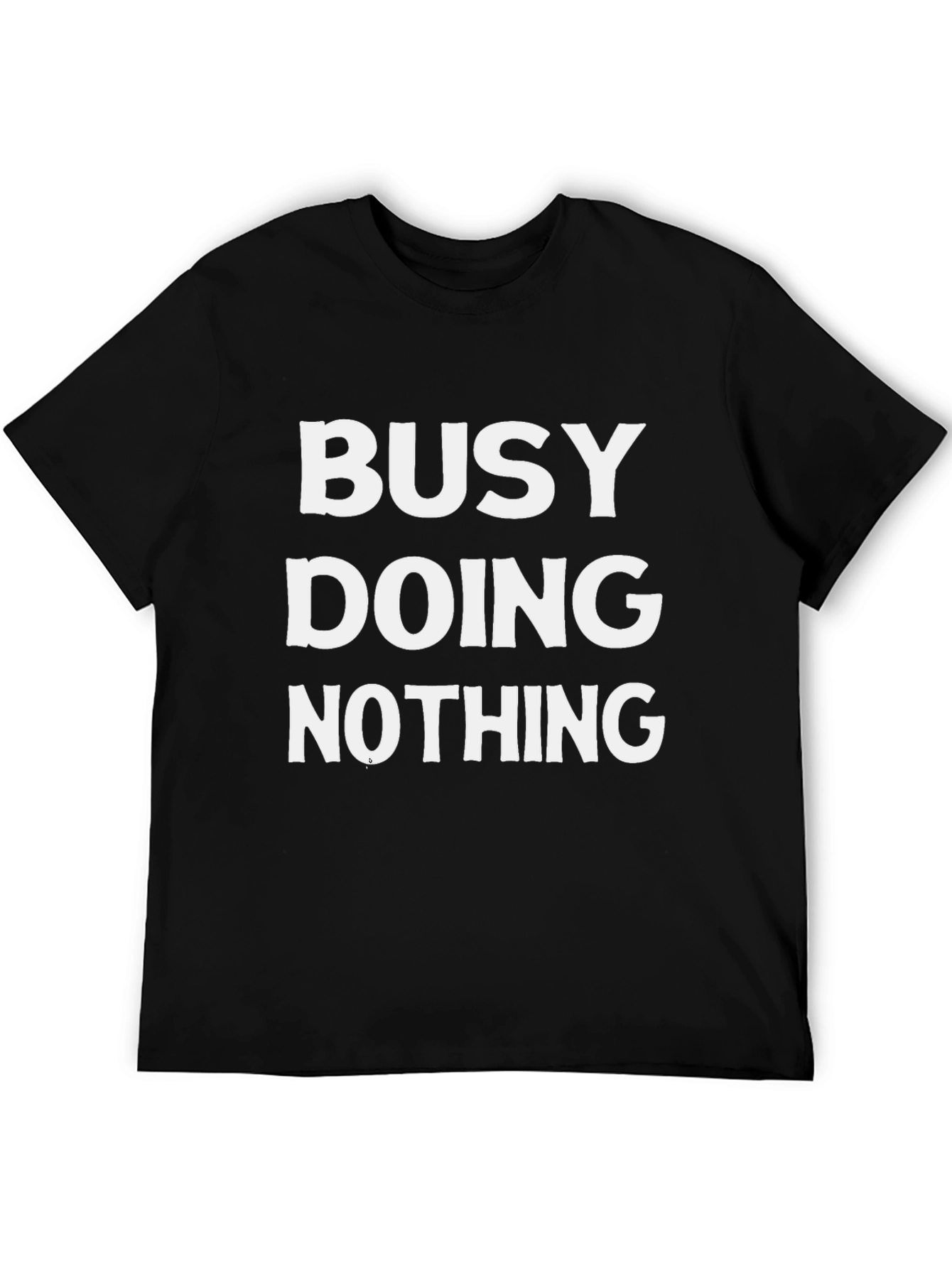 Busy Doing Nothing Graphic Tee