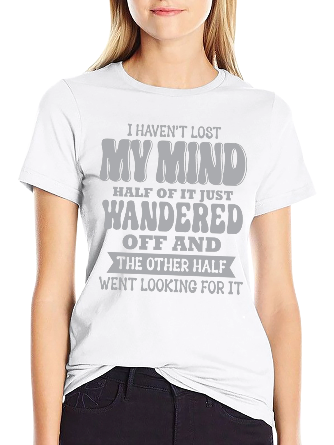 Humorous Lost My Mind Graphic Tee