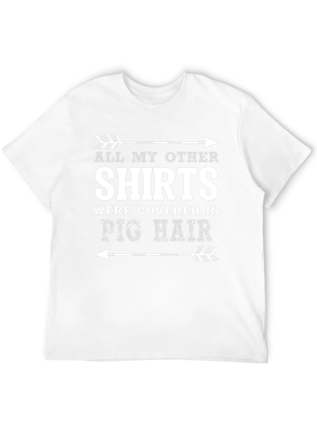 Funny Pig Hair T-Shirt