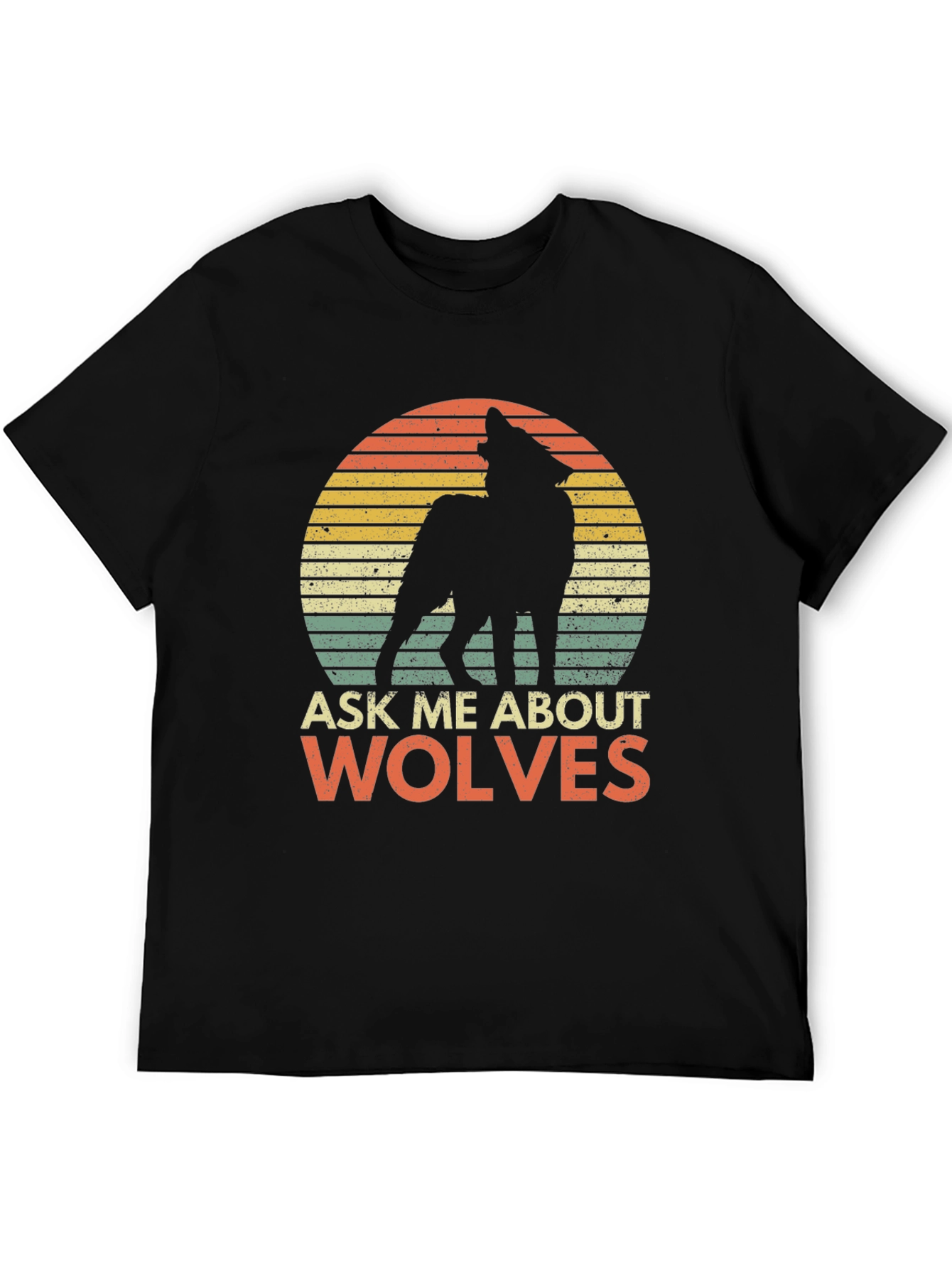 Ask Me About Wolves T-Shirt