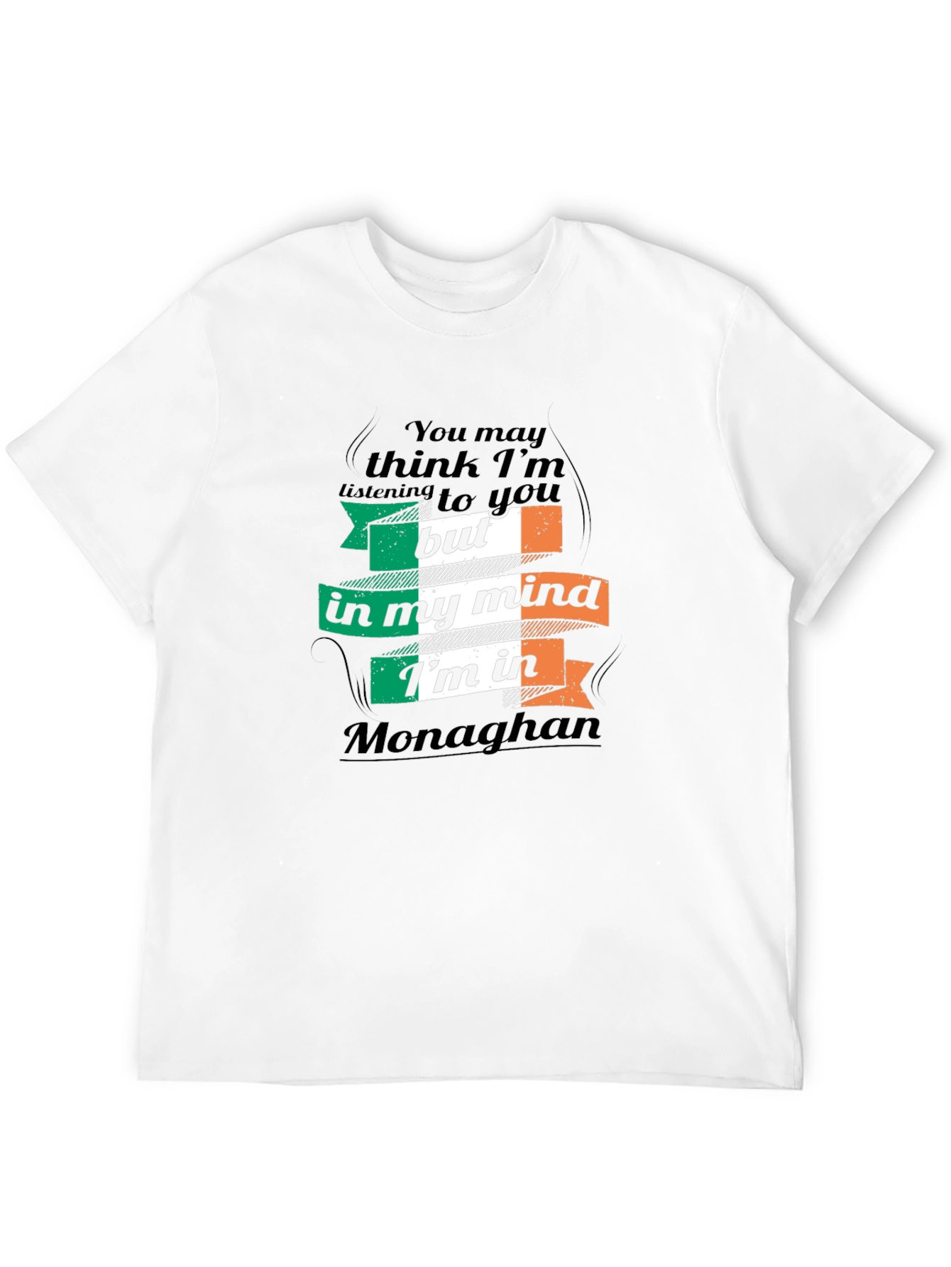 Ireland Monaghan T-Shirt - Funny Irish Pride Tee