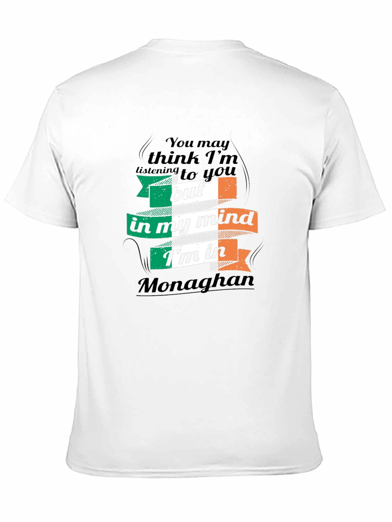 Ireland Monaghan T-Shirt - Funny Irish Pride Tee