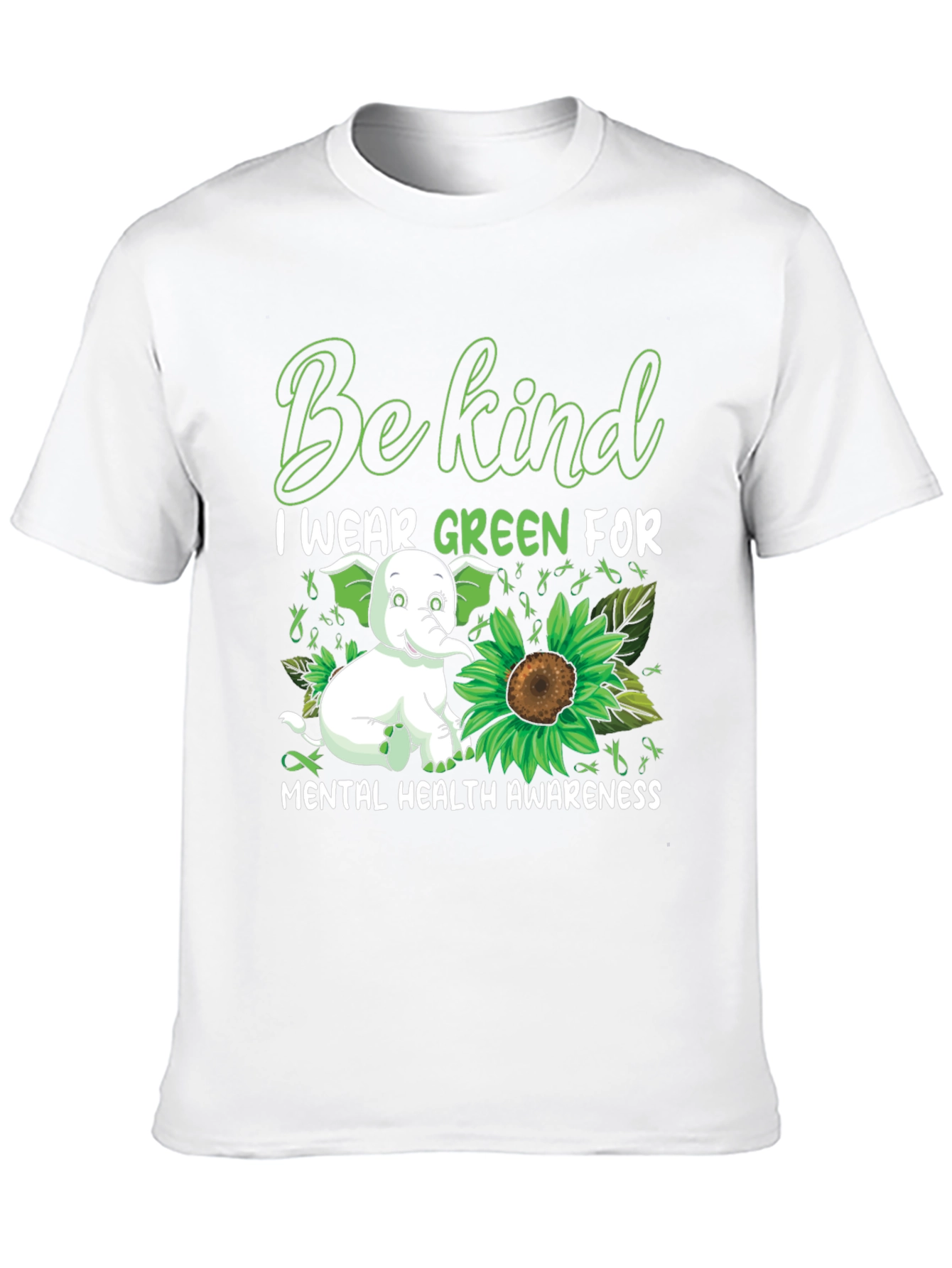 Be Kind I Wear Green Mental Health Awareness T-Shirt