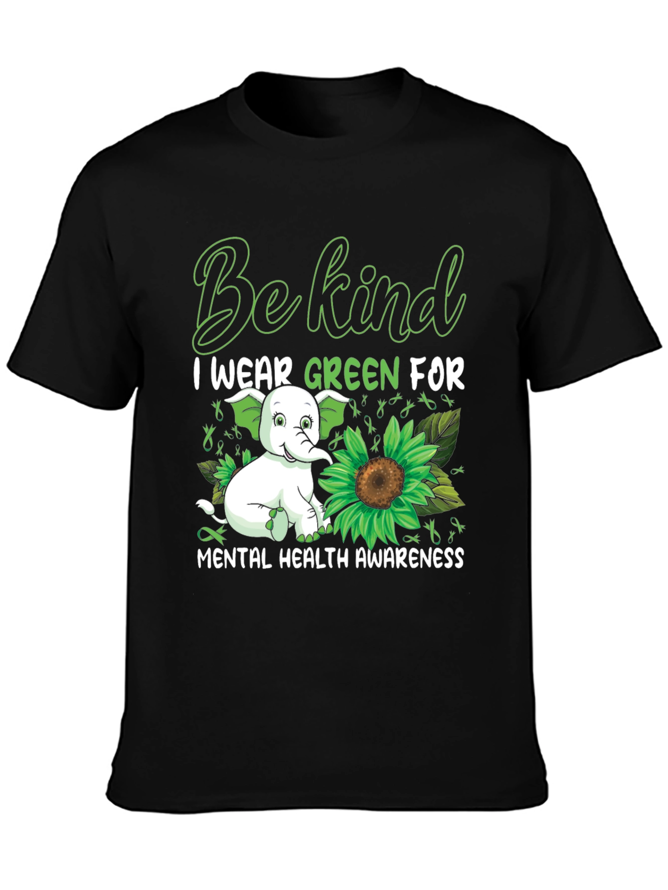 Be Kind I Wear Green Mental Health Awareness T-Shirt
