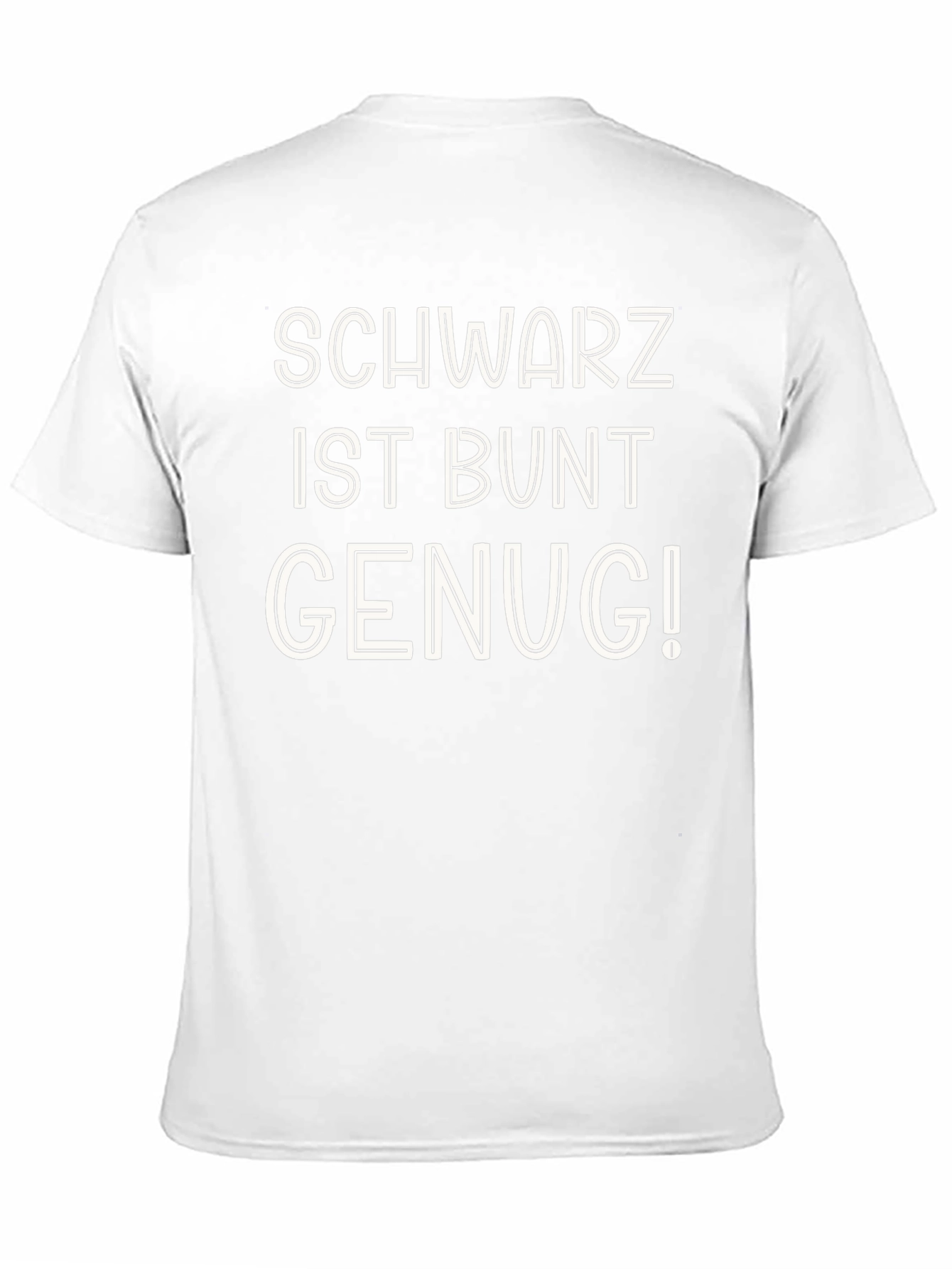 Schwarz Ist Bunt Genug T-Shirt