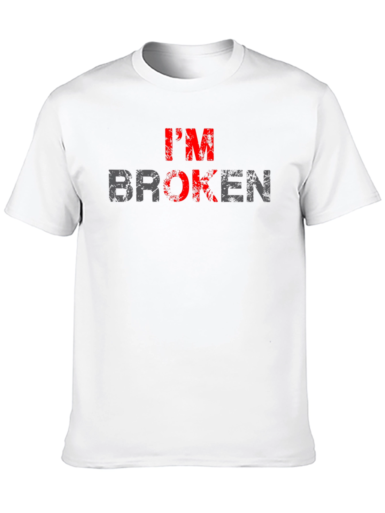 Distressed Im Broken Graphic Tee