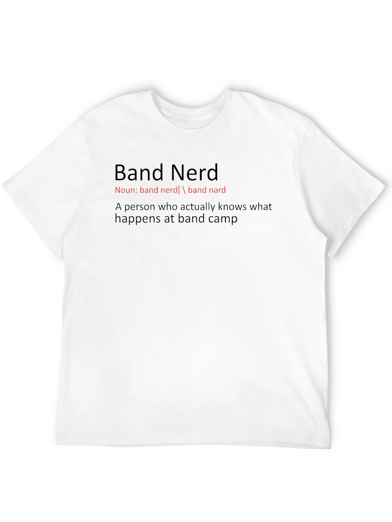 Band Nerd T-Shirt - For Music Lovers