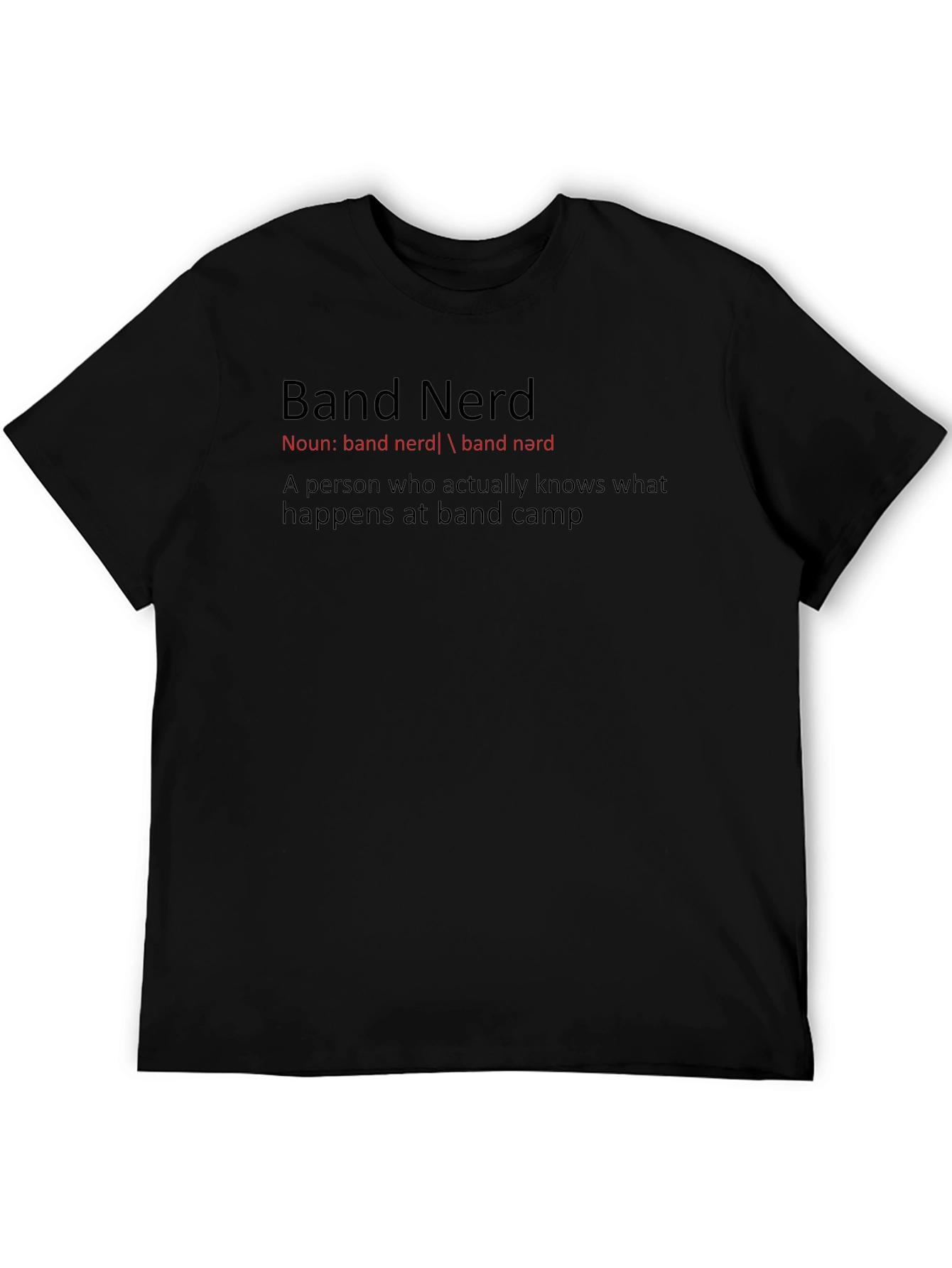 Band Nerd T-Shirt - For Music Lovers
