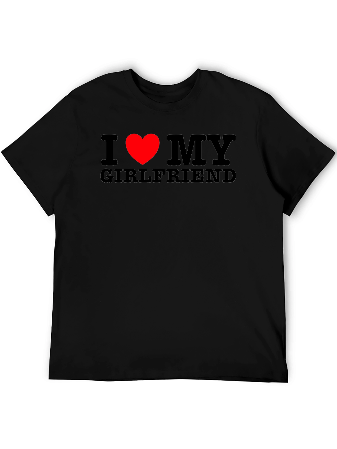 I Heart My Girlfriend T-Shirt - Black