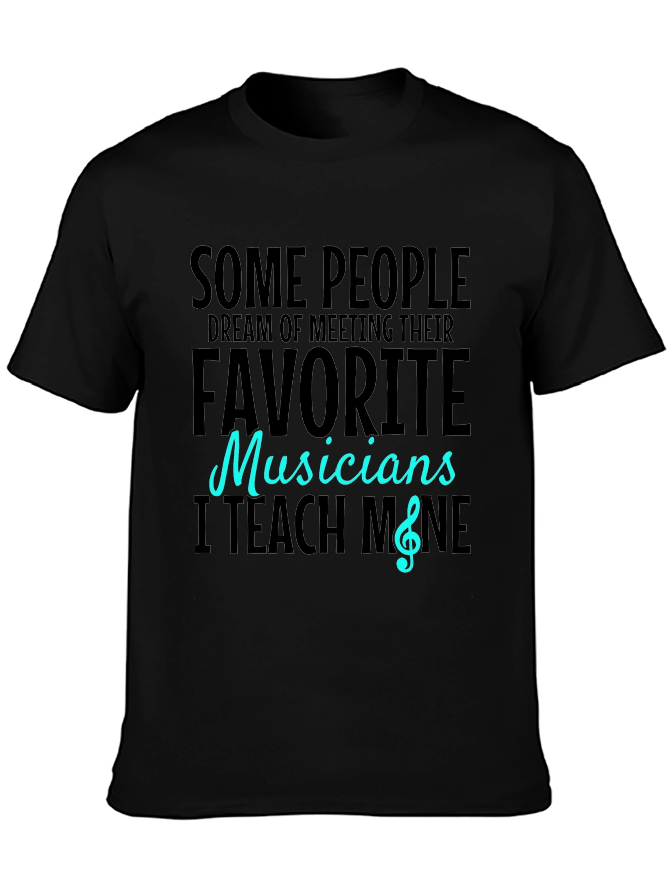 Musician Teacher Graphic Tee - Black Cotton T-Shirt