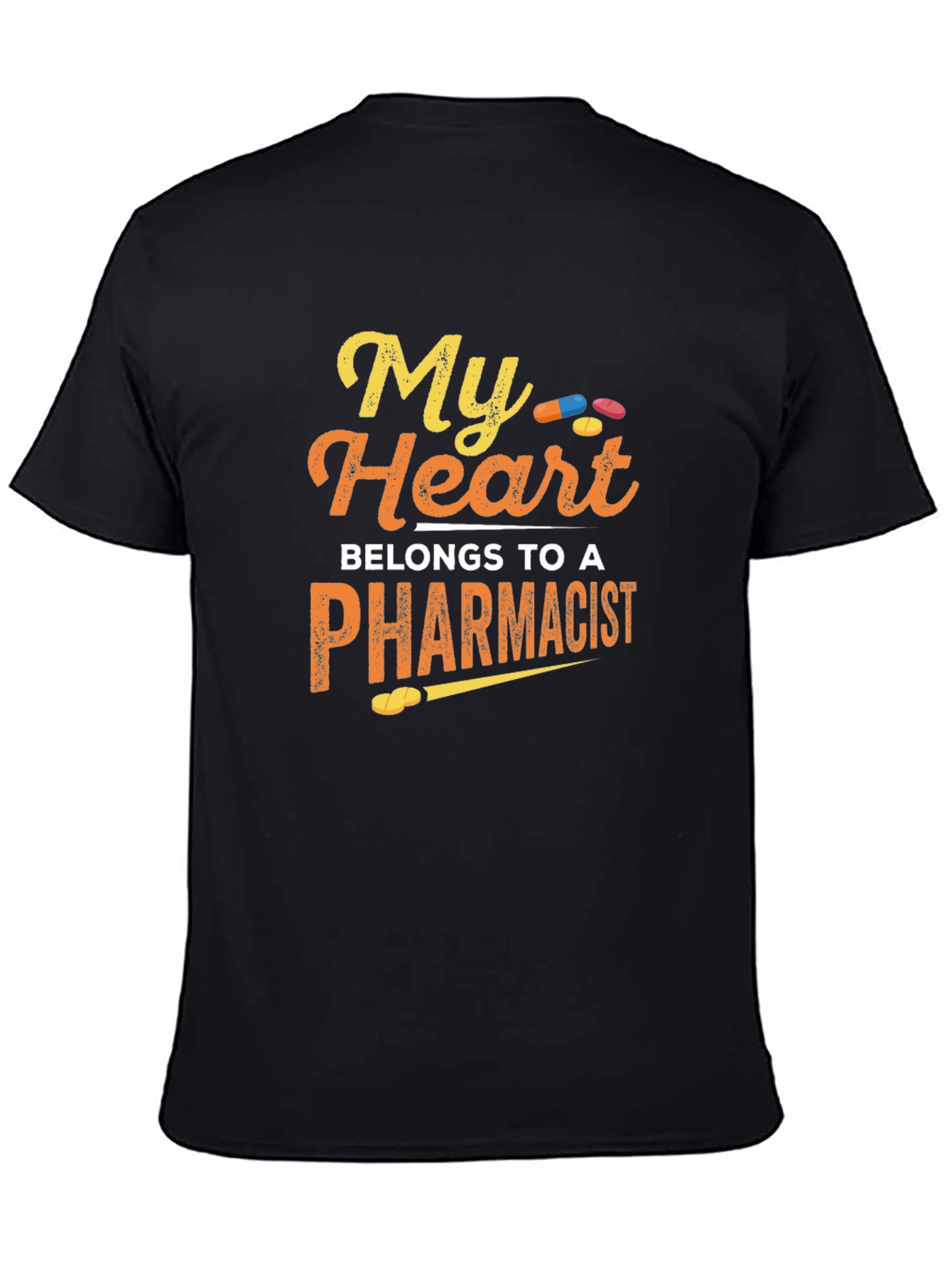 Pharmacist T-Shirt - My Heart Belongs