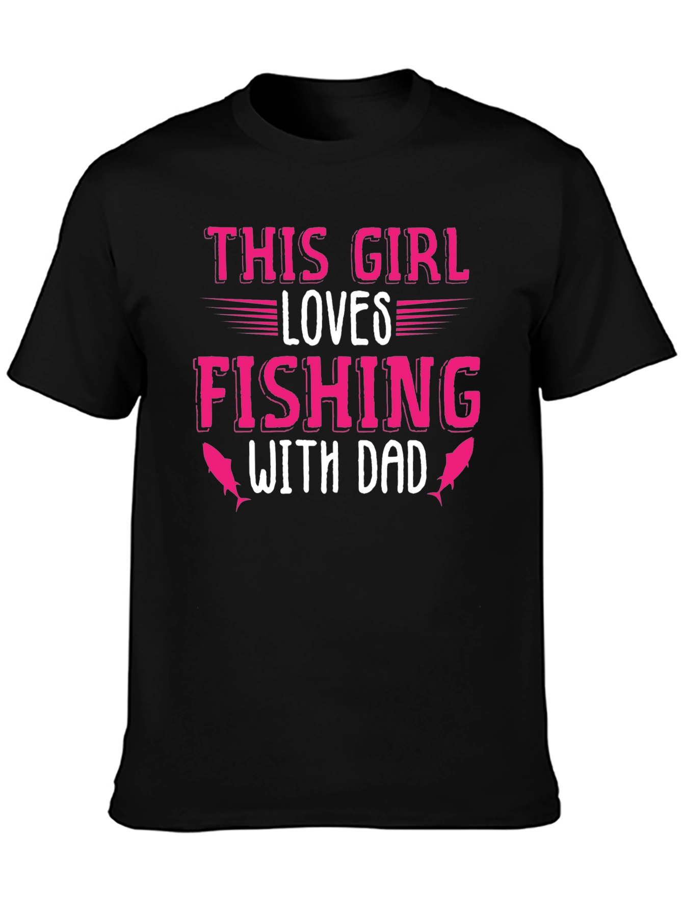 This Girl Loves Fishing With Dad T-Shirt
