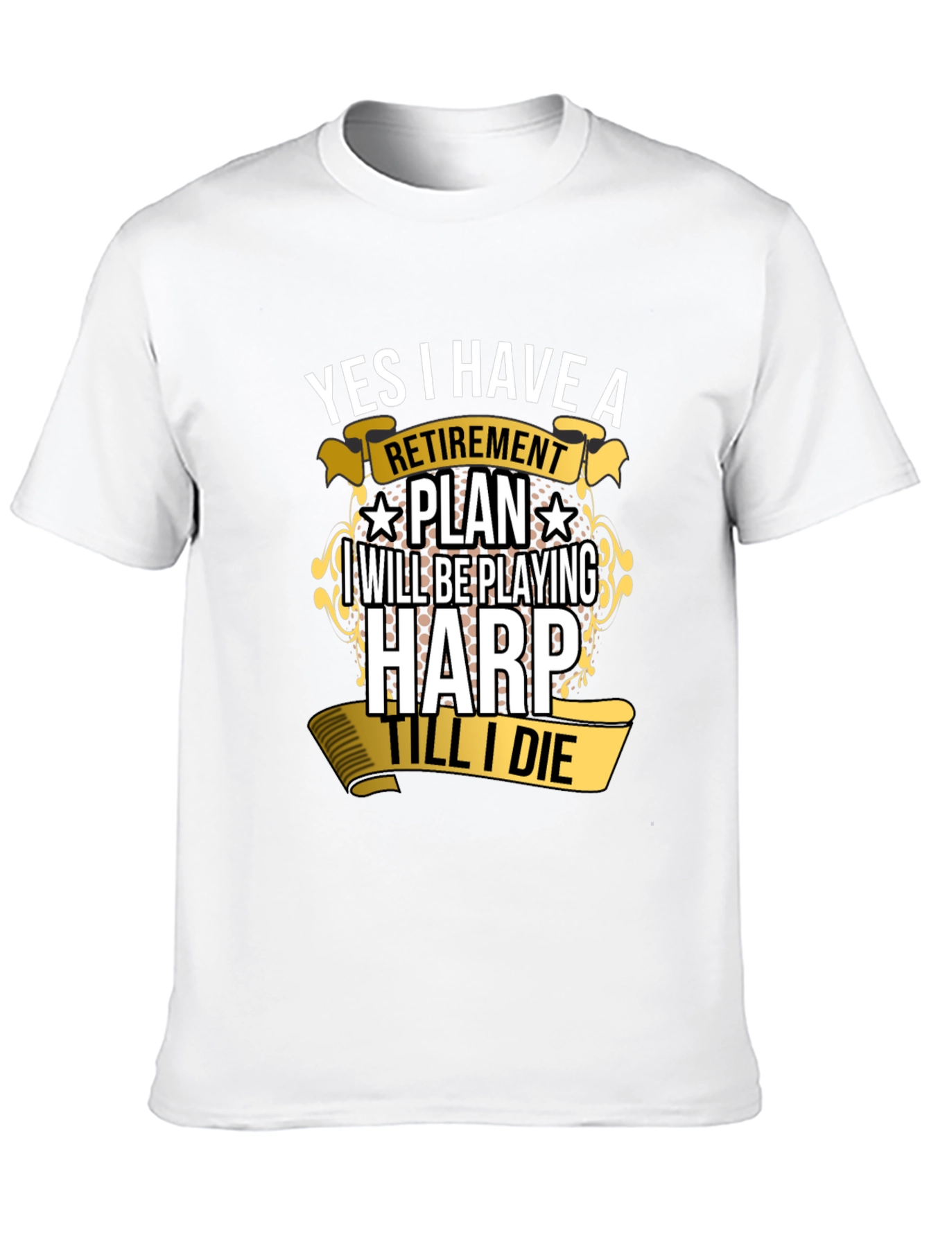 Retirement Plan Harp Player T-Shirt
