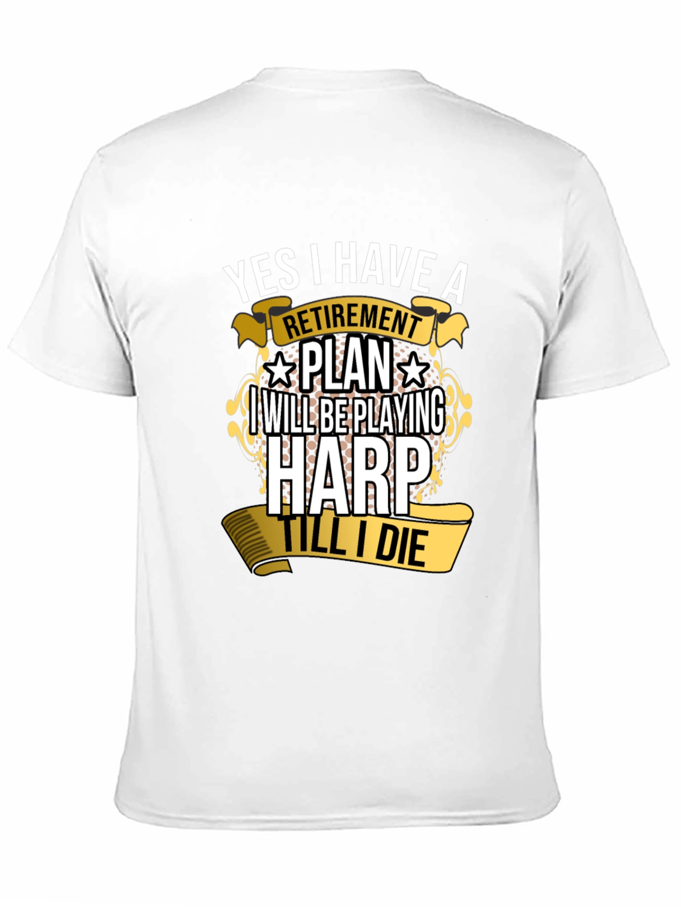 Retirement Plan Harp Player T-Shirt