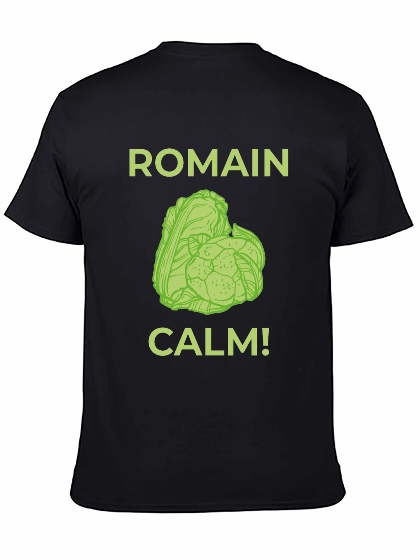 Romain Calm T-Shirt - Funny Foodie Tee
