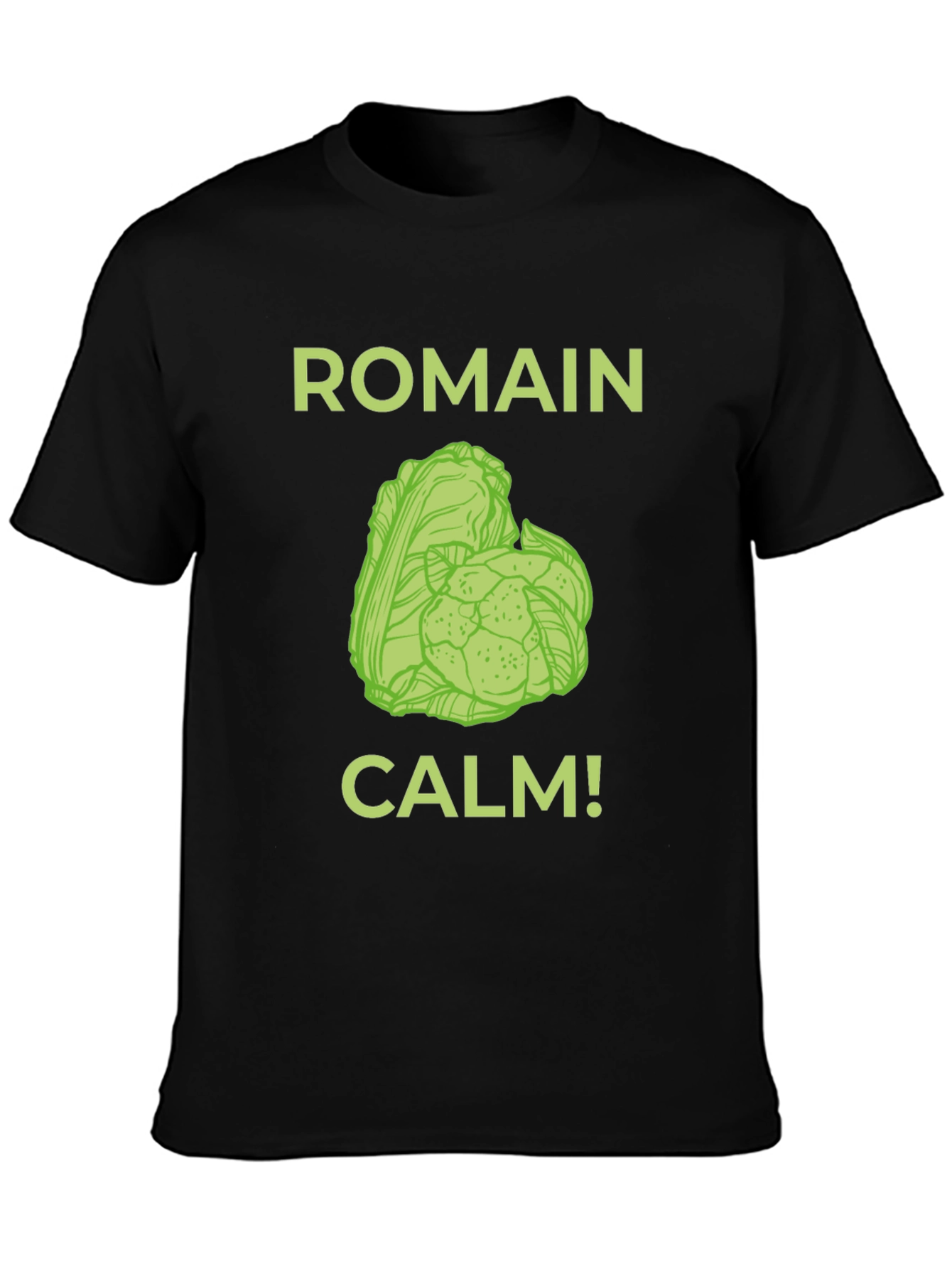 Romain Calm T-Shirt - Funny Foodie Tee