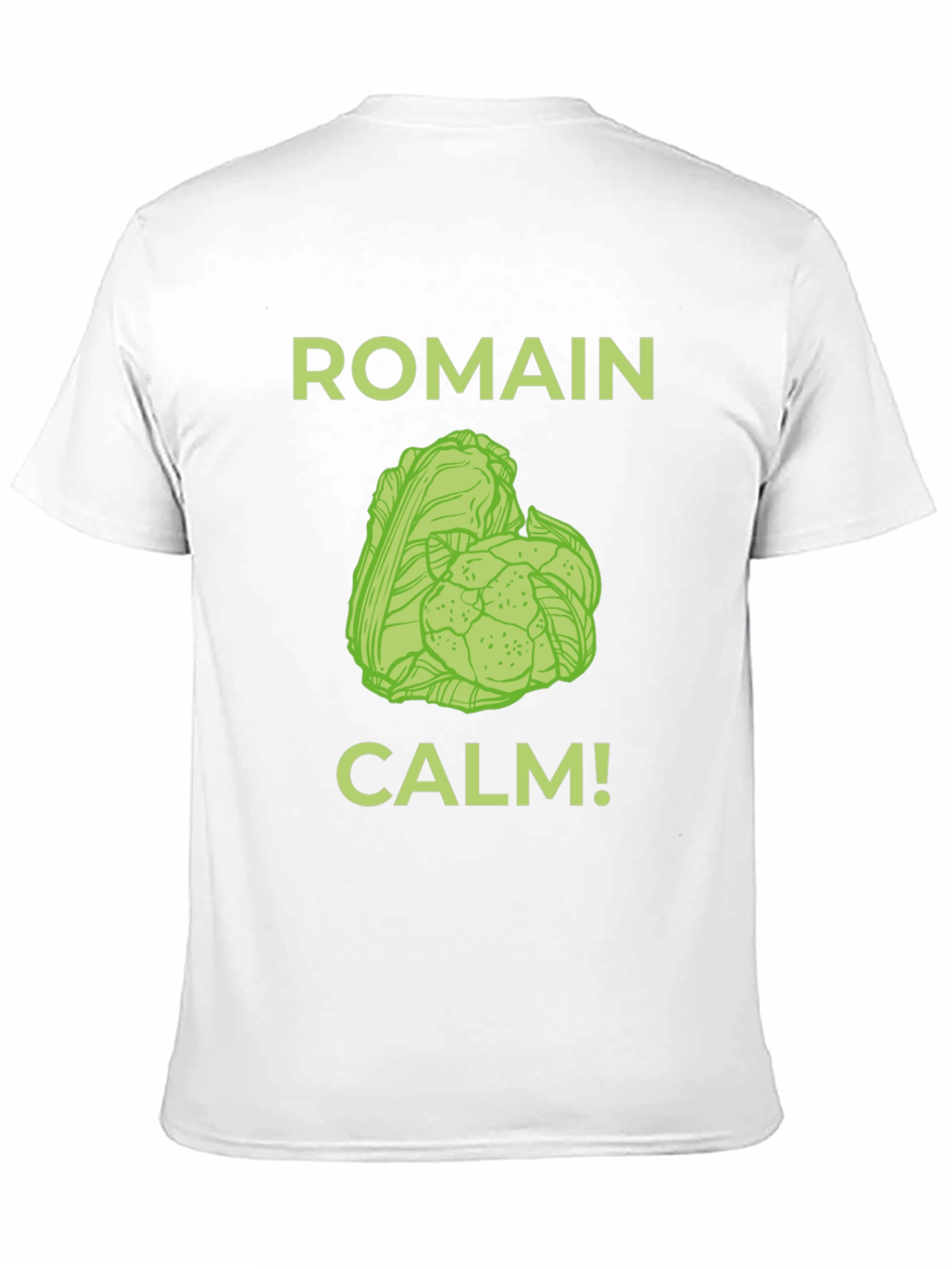 Romain Calm T-Shirt - Funny Foodie Tee