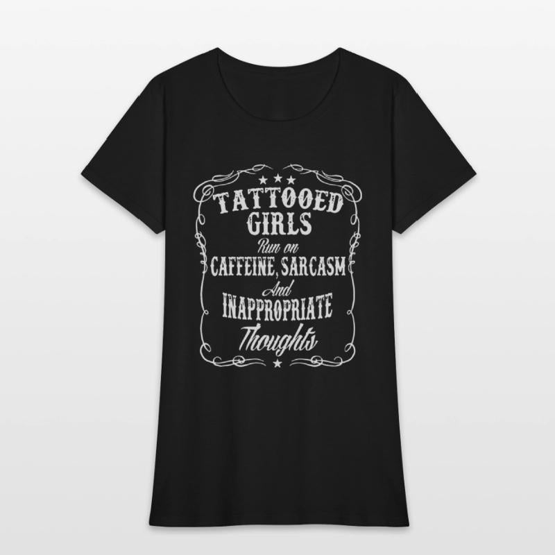 tattoed girls run on caffeine sarcasm and inapprop
