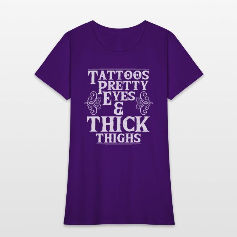 Tattoos Pretty Eyes Thick Thighs Tattoo