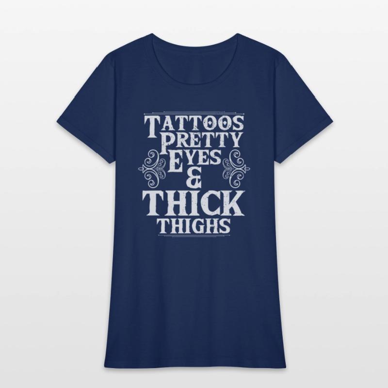 Tattoos Pretty Eyes Thick Thighs Tattoo